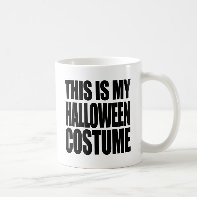 TAZA DE CAFÉ ÉSTE ES MI TRAJE DE HALLOWEEN - (Derecha)