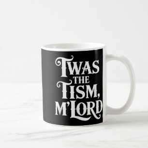 Taza De Café Este Fue El Apoyo A La Concienciación Del Tismo Ml