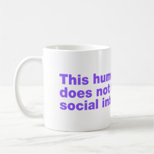 Taza De Café Este humano no apoya la interacción social