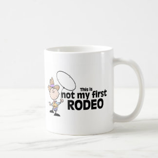 Taza De Café Éste no es mi primer rodeo