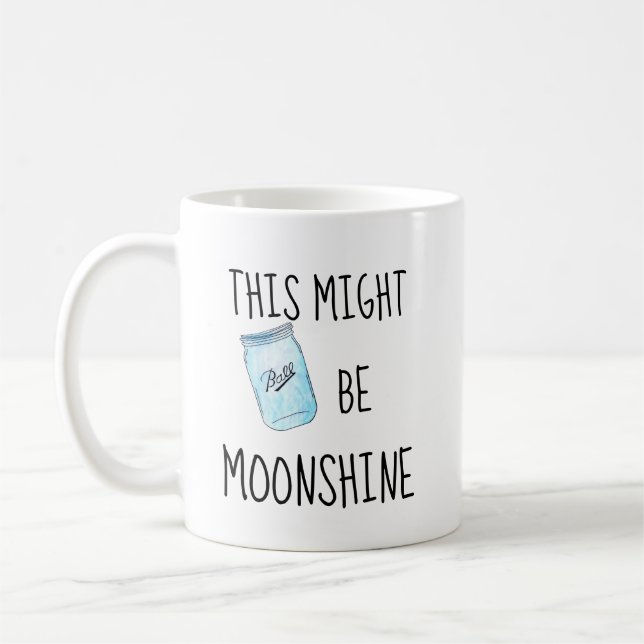 Taza De Café Este podría ser Moonshine Funny Redneck Coffee Mug (Izquierda)
