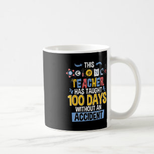Taza De Café Este Profesor De Ciencia Ha Enseñado 100 Días De E