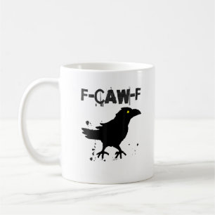 Taza De Café Estilo creativo de humor de cuervo F Caw F café gr