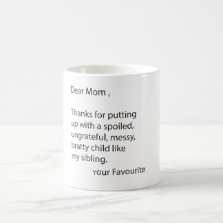 Taza De Café Estimadas gracias de la mamá por poner encima de