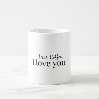 Taza De Café Estimado Coffee, le amo