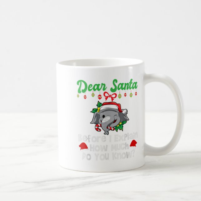 Taza De Café Estimado Papá Noel Antes De Explicar Cuánto Sabes (Derecha)