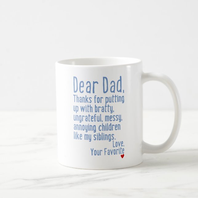 Taza De Café Estimado papá [versión de los hermanos] (Derecha)