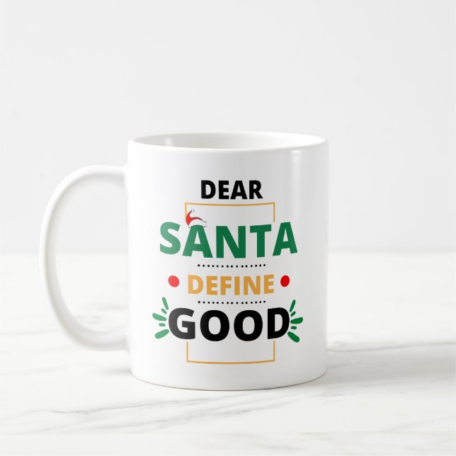 Taza De Café Estimado Santa Define Buena Cita De Navidades Grac (Izquierda)