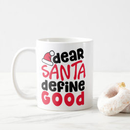 Taza De Café Estimado Santa Define buenos Navidades graciosos