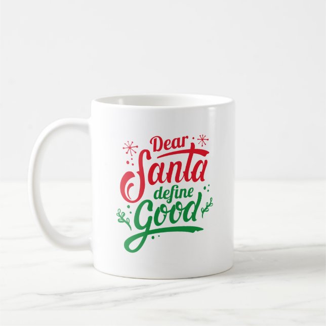 Taza De Café Estimado Santa Define Good (Izquierda)