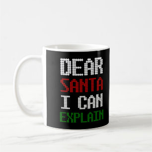 Taza De Café Estimado Santa I puede explicar una divertida cart