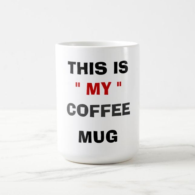 TAZA DE CAFÉ ESTO ES "MI " BARRO DE CAFÉ (Centro)