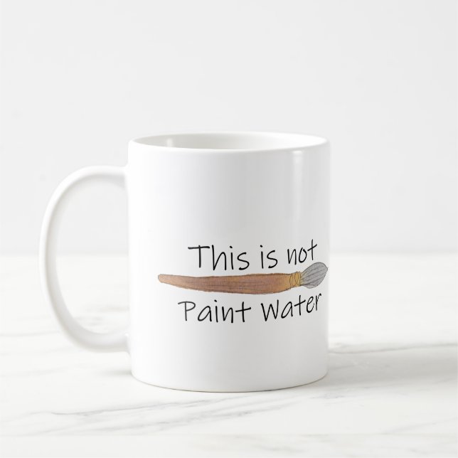 Taza De Café "Esto no es pintura agua (Izquierda)