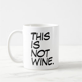 Taza De Café “Esto No Es Vino” Regalo Divertido de Vajilla Humo