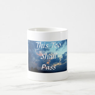Taza De Café Esto pasará también