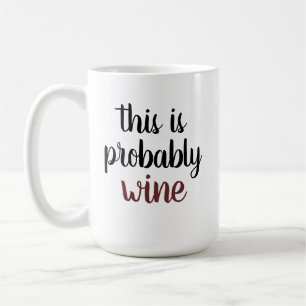 Taza De Café Esto Probablemente Es Vino