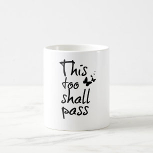 Taza De Café Esto también pasará la cita con mariposas