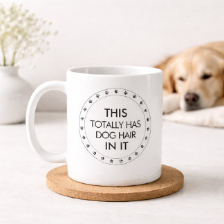 Taza De Café Esto Totalmente Tiene Pelo De Perro En Éllo Funny 