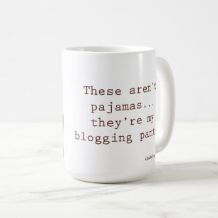 Taza De Café ¡Éstos no son pijamas… que son mis pantalones