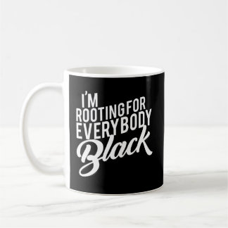 Taza De Café Estoy Apoyando A Todo El Mundo Negro