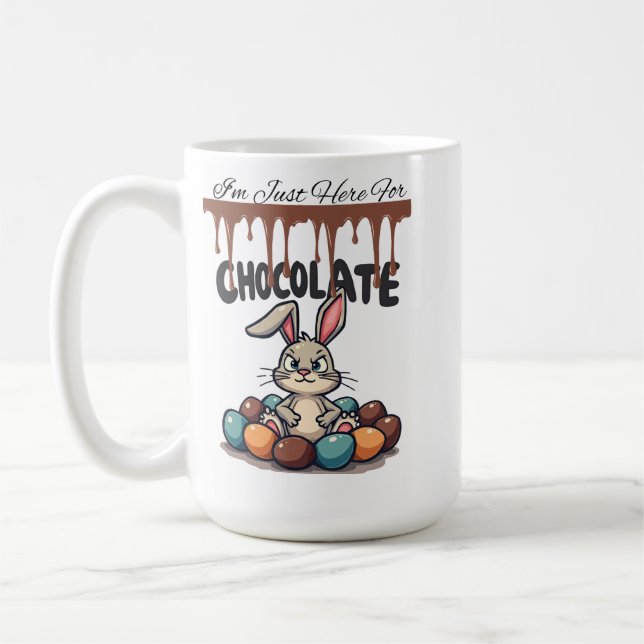 Taza De Café Estoy aquí para el chocolate: Conejo de Pascua (Izquierda)