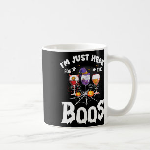 Taza De Café Estoy aquí por los Boos Wine Gles Halloween.