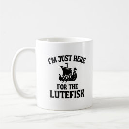 Taza De Café Estoy aquí por Lutefisk Nordic Lutefisk