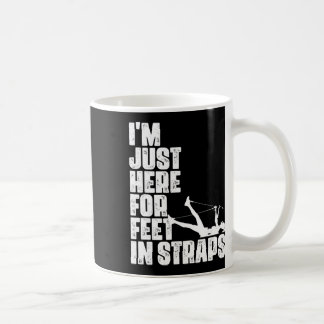 Taza De Café Estoy Aquí Solo Para Pies En Correas Fitness Pilat
