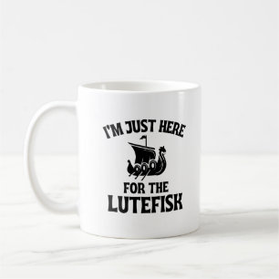 Taza De Café Estoy aquí solo por el Lutefisk nórdico Lutefisk