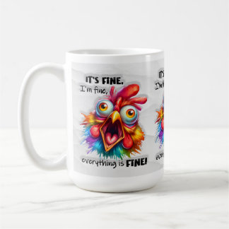 Taza De Café Estoy bien, es gracioso el Chicken Lover