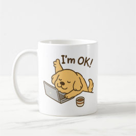 Taza De Café ¡Estoy bien! perro trabajando en portátil