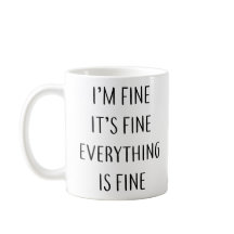 Estoy bien. Todo está bien.