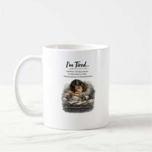 Taza De Café Estoy Cansado Pero Todavía Fuerte Arte de Cita Ins