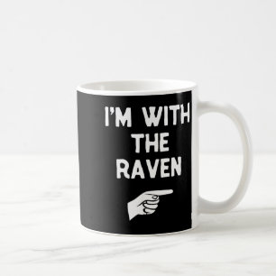 Taza De Café Estoy con El Cuervo Disfraz Divertido de Halloween