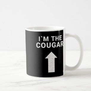 Taza De Café Estoy con el regalo de cumpleaños de Cougar Humor