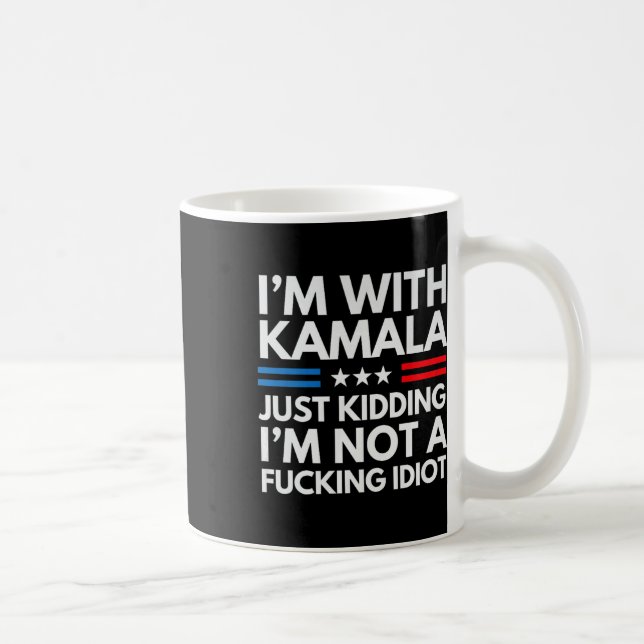 Taza De Café Estoy con Kamala simplemente secuestrándome, no so (Derecha)