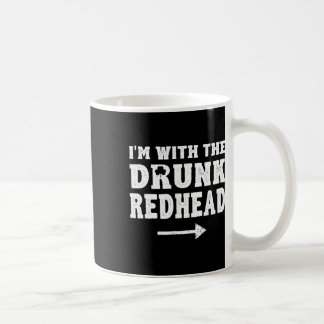 Taza De Café Estoy Con La Pelirroja Borracha Día Divertido De S