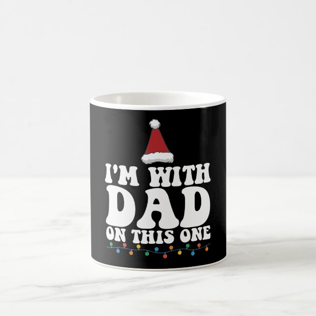Taza De Café Estoy con papá en la familia de un Navidad (Centro)