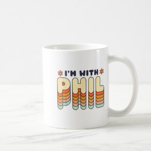 Taza De Café Estoy con Phil Día de la Marmota Divertido Hombres