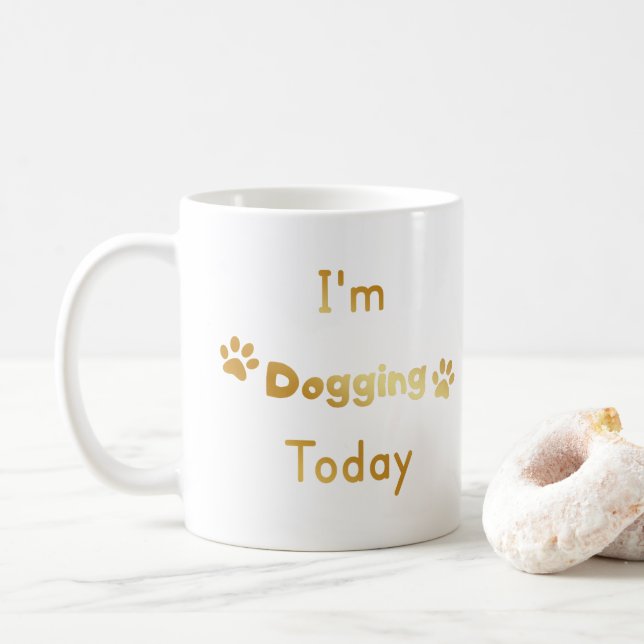 Taza De Café Estoy corriendo hoy (Con donut)