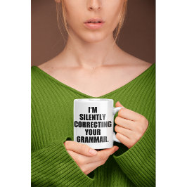 TAZA DE CAFÉ ESTOY CORRIENDO SILENCIOSAMENTE TU GRAMÁR