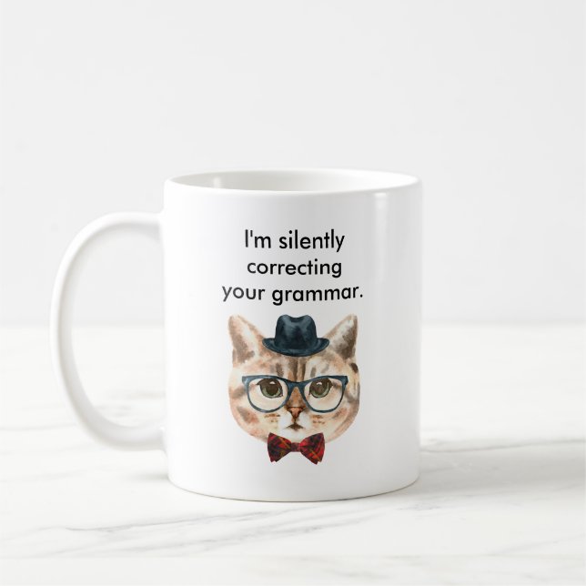 Taza De Café Estoy corrigiendo silenciosamente tu gramática (Izquierda)