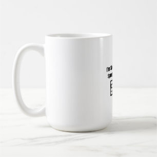 Taza De Café Estoy Creando Silenciosamente Una Hoja de Cálculo