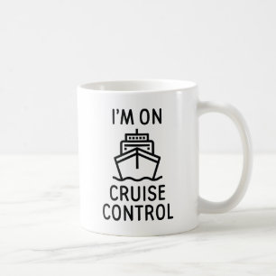 Taza De Café Estoy en control de crucero