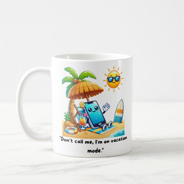 Taza De Café "Estoy en modo vacaciones mug (Izquierda)