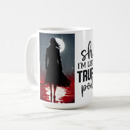 Taza De Café Estoy escuchando el podcast de la verdadera delinc