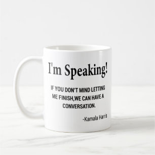 Taza De Café Estoy hablando - Kamala Harris debate feminismo Bi
