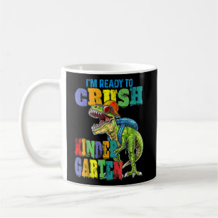 Taza De Café Estoy listo para aplastar a los dinosaurios de los