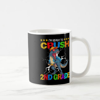Taza De Café Estoy listo para aplastar al T Rex de 2do grado de