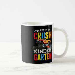 Taza De Café Estoy Listo Para Aplastar El Camión De Monstruo De